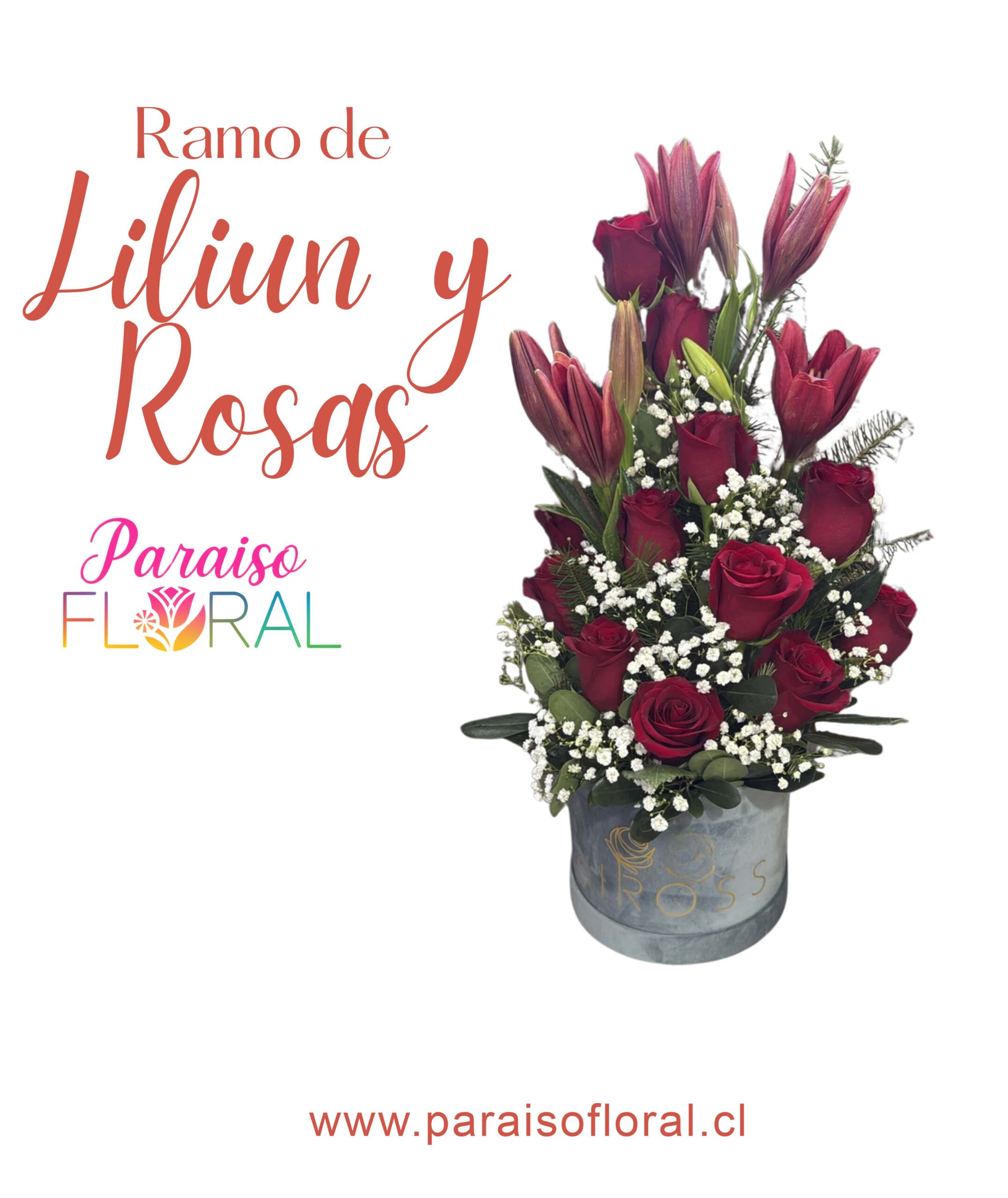 Ramo de Liliun y Rosas