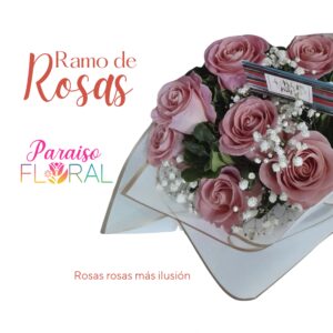Ramo de Rosas (rosas rosas mas ilusión)