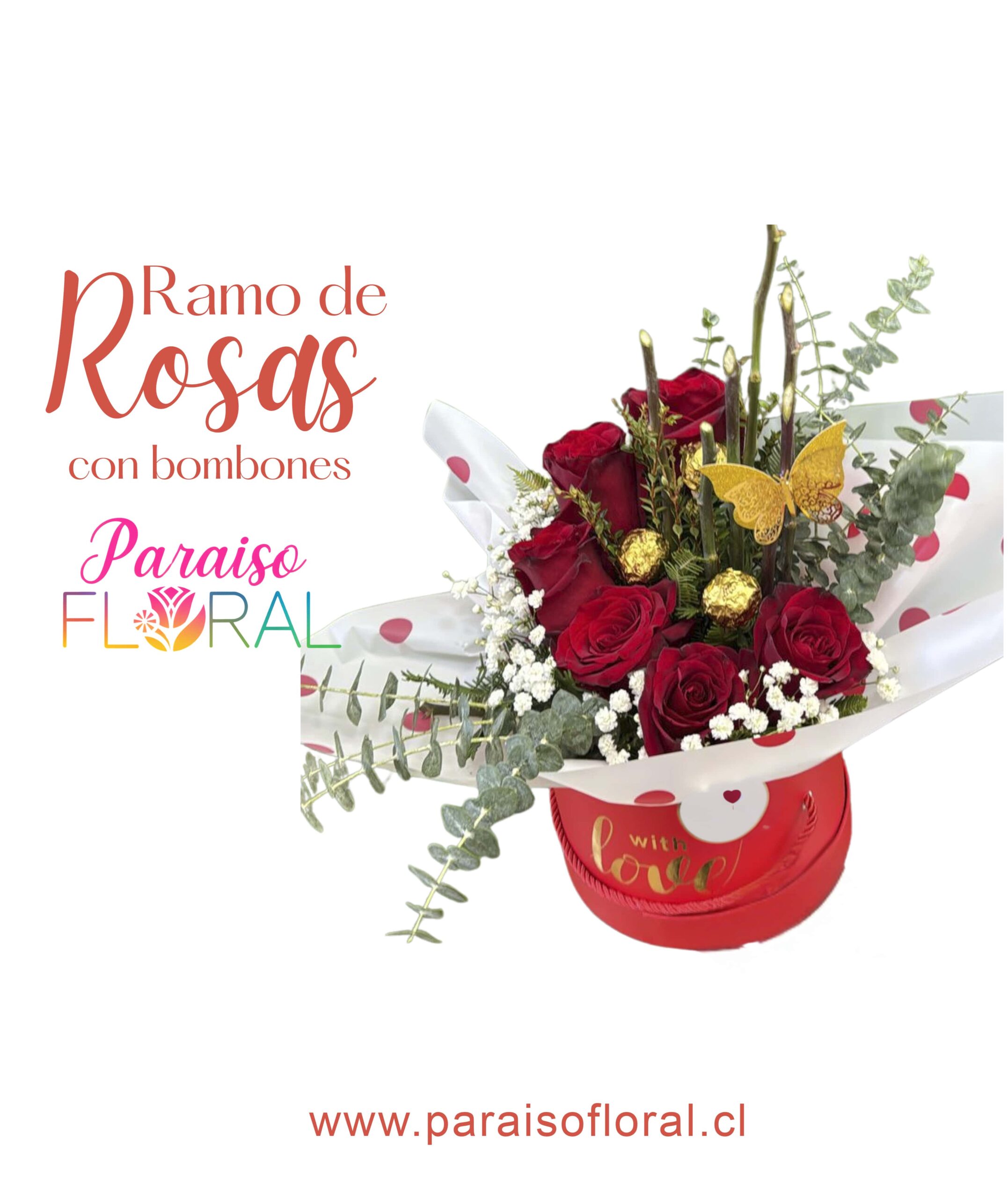 Ramo de Rosas con Bombones